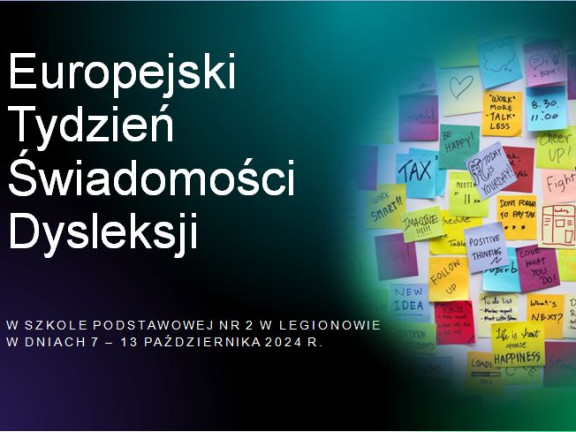 Obraz przedstawia Obchody Europejskiego Tygodnia Świadomości Dysleksji 2024 r.