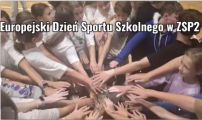 Europejski Dzień Sportu Szkolnego w ZSP2, 