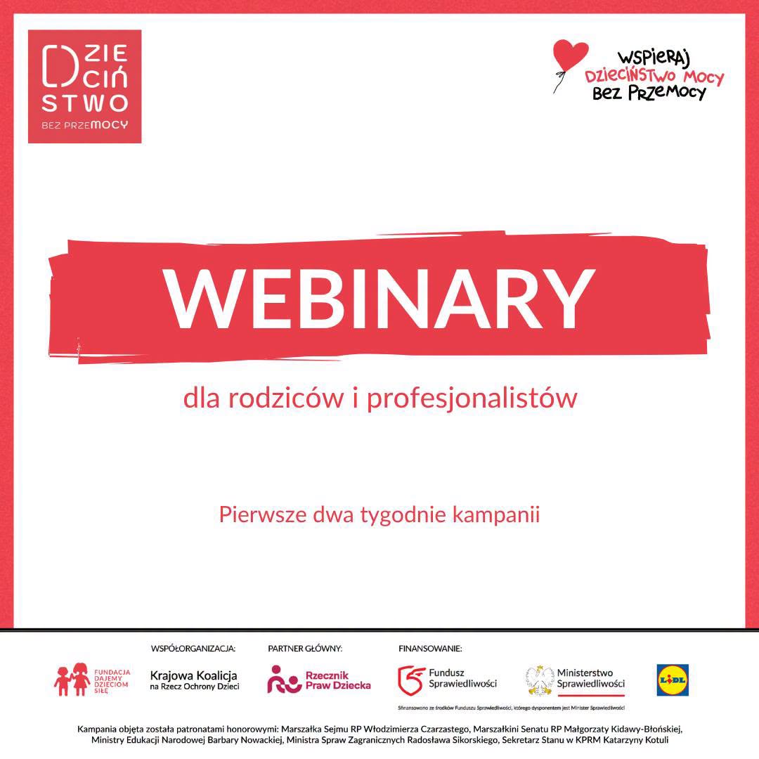 Więcej o: Webinaria dla rodziców i profesjonalistów